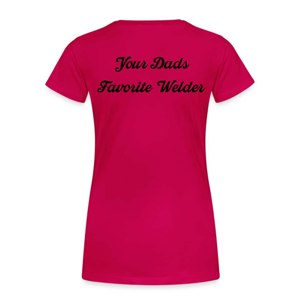 Your Dads Favorite Welder T-Shirt - dark pink