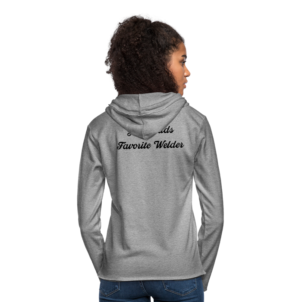 Your Dads Favorite Welder Terry Hoodie - heather gray