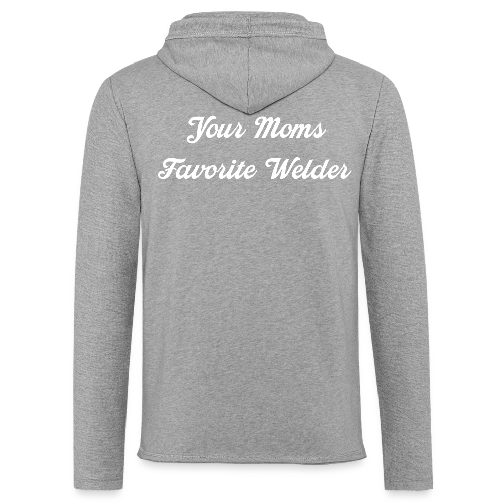 Your Mom's Favorite Welder Terry Hoodie - heather gray