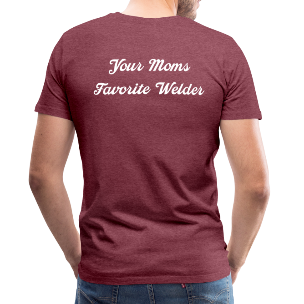 Your Moms Favorite Welder Shirt - heather burgundy